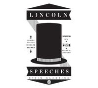 Abraham Lincoln Lincoln Speeches (Tascabile) Penguin Civic Classics