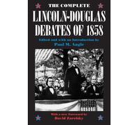 Abraham Lincoln Stephen A. D The Complete Lincoln-Douglas Debates o (Tascabile)