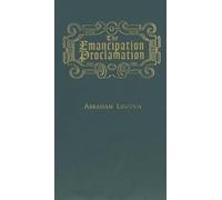 Abraham Lincoln The Emancipation Proclamation (Copertina rigida)