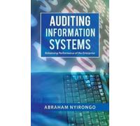 Abraham Nyirongo Auditing Information Systems (Copertina rigida)
