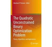 Abraham P. Punn The Quadratic Unconstrained Binary Optimization Prob (Tascabile)