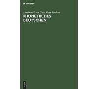 Abraham P Ten Cate Peter Jordens Phonetik des Deutschen (Copertina rigida)