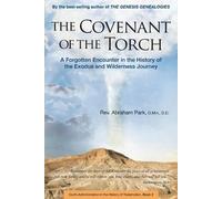 Abraham Park The Covenant of the Torch (Tascabile) History Of Redemption