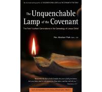 Abraham Park The Unquenchable Lamp of the Covenant (Tascabile) Tuttle Specials