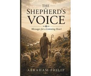 Abraham Philip The Shepherd's Voice (Tascabile)