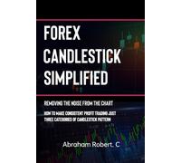 Abraham Robert C Forex Candlestick Simplified (Tascabile)