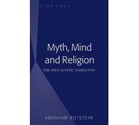 Abraham Rotstein Myth, Mind and Religion (Copertina rigida)