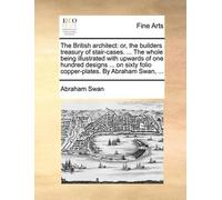 Abraham Swan The British Architect (Tascabile)