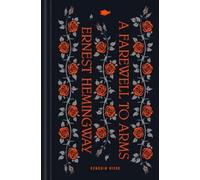 Abraham Verghese Ernest Hemingway A Farewell to Arms (Copertina rigida)