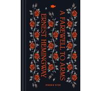 Abraham Verghese Ernest Hemingway A Farewell to Arms (Copertina rigida)