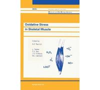 Abraham Z. Reznick etc. Oxidative Stress in Skeletal Muscle (Copertina rigida)