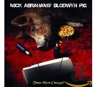 Abrahams Mick & Blodwyn Pig - Times Have Changed