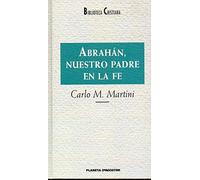 Abrahán, nuestro padre en la fe