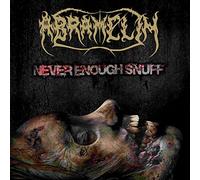 Abramelin – Never Enough Snuff – CD