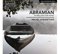 Abramian Edouard - 24 Preludi Per Pianoforte