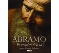 Abramo: la nascita dell'io