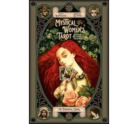 Abrams Books Mystical Women's Tarot: A Deck of Fearless Femmes