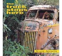 Abrams Bruce - Truck Stops Here