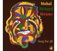 Abrams, Muhal Richar - Song For All
