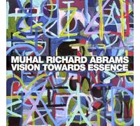 Abrams Muhal Richard - Vision Towards Essence