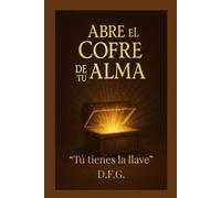 Abre el Cofre de tu Alma