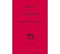 Abrege De La Grammaire De Saint Augustin: 405