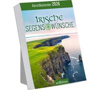Abreißkalender Irische Segenswünsche 2026: Sehnsucht-Kalender zum Aufstellen für alle Irland-Fans