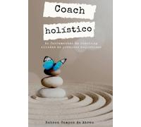 Abreu Robson Coach Holístico (Tascabile)