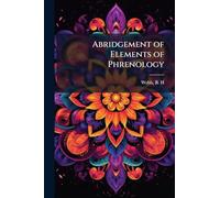 Abridgement of Elements of Phrenology