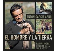 Abril, Anton Garcia - El Hombre Y La Tierra (Man & Earth) / O.S.T.