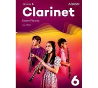 ABRSM Clarinet Exam Pieces from 2026, ABRSM Grade 6 (Sheet Music)