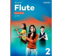 ABRSM Flute Exam Pack from 2026, ABRSM Grade 2 (Sheet Music) ABRSM Exam Pieces