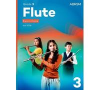 ABRSM Flute Exam Pack from 2026, ABRSM Grade 3 (Sheet Music) ABRSM Exam Pieces