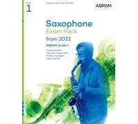 Saxophone Exam Pack from 2022, ABRSM Grade 1: Selected from the syllabus from 2022. Saxophone Part, Piano Accompaniment, Scales & Sight-Reading