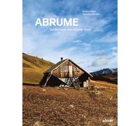 Abrume: Sur les traces des cabanes sauvages non gardées