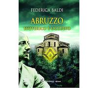 Abruzzo esoterico e occulto