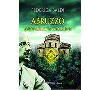 Abruzzo esoterico e occulto