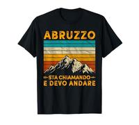 Abruzzo Sta Chiamando Abruzzo Regalo Divertente Vintage Maglietta