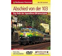 Abschied von der 103