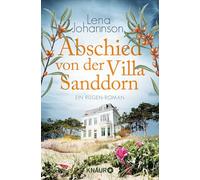 Abschied von der Villa Sanddorn: Ein Rügen-Roman | Band 6 der beliebten Villa Sanddorn-Liebesroman-Reihe