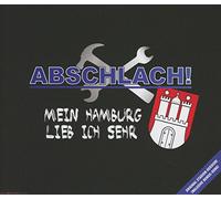 Abschlach - Mein Hamburg Lieb Ich Seh