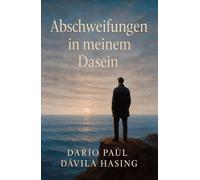 Abschweifungen In Meinem Dasein