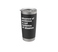 Absence of Evidence Scientific Method and Religious Design Bicchiere termico in acciaio inox doppia parete