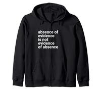 Absence of Evidence Scientific Method And Religious Design Felpa con Cappuccio