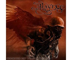 Absence, The - Riders Of The Plague