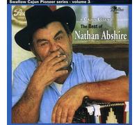 Abshire, Nathan - Cajun Legend-Best Of