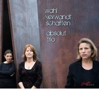 Compilation - Wahlverwandtschaften - Brani Per Trio Co