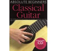 Absolute Beginners : Classical Guitar