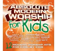 Absolute Kids Modern Worship