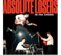 Absolute Losers In the Crowd (CD) Album
